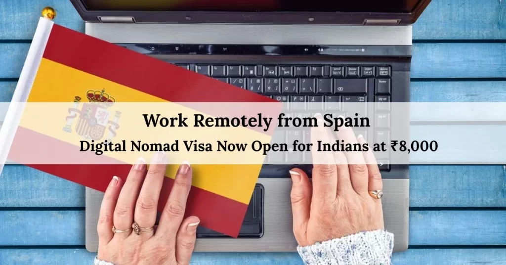 Spain Digital Nomad Visa